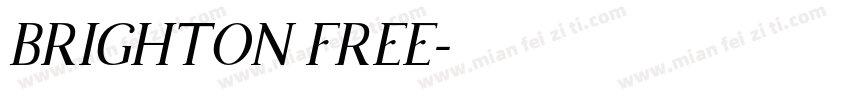 BRIGHTON FREE字体转换